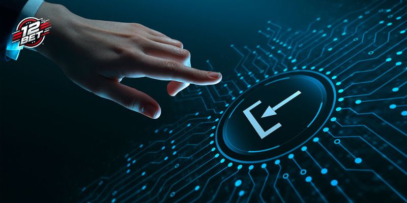 Tải App 12BET - Hướng Dẫn Chi Tiết Thực Hiện Đơn Giản 3 Lời khuyên nên nhớ trong quá trình tải app 12BET